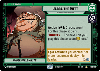 【SHD006/EN】Jabba the Hutt - His High Exaltedness