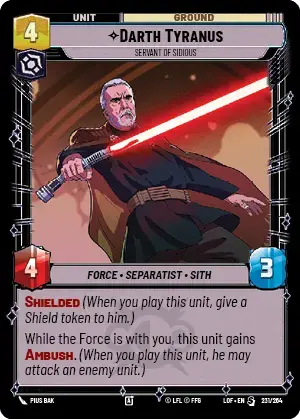 【LOF231/EN】Darth Tyranus - Servant of Sidious