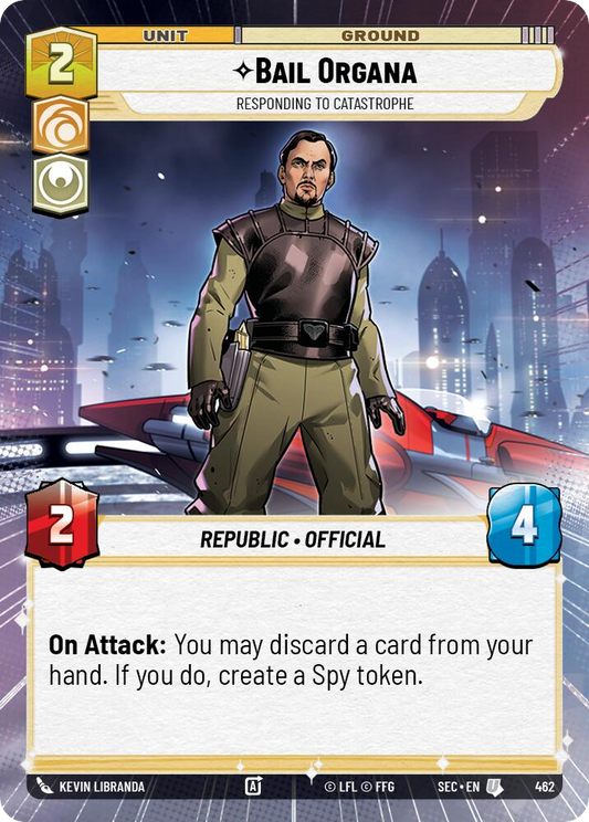 【SEC0462/EN】Bail Organa - Responding to Catastrophe (Hyperspace)