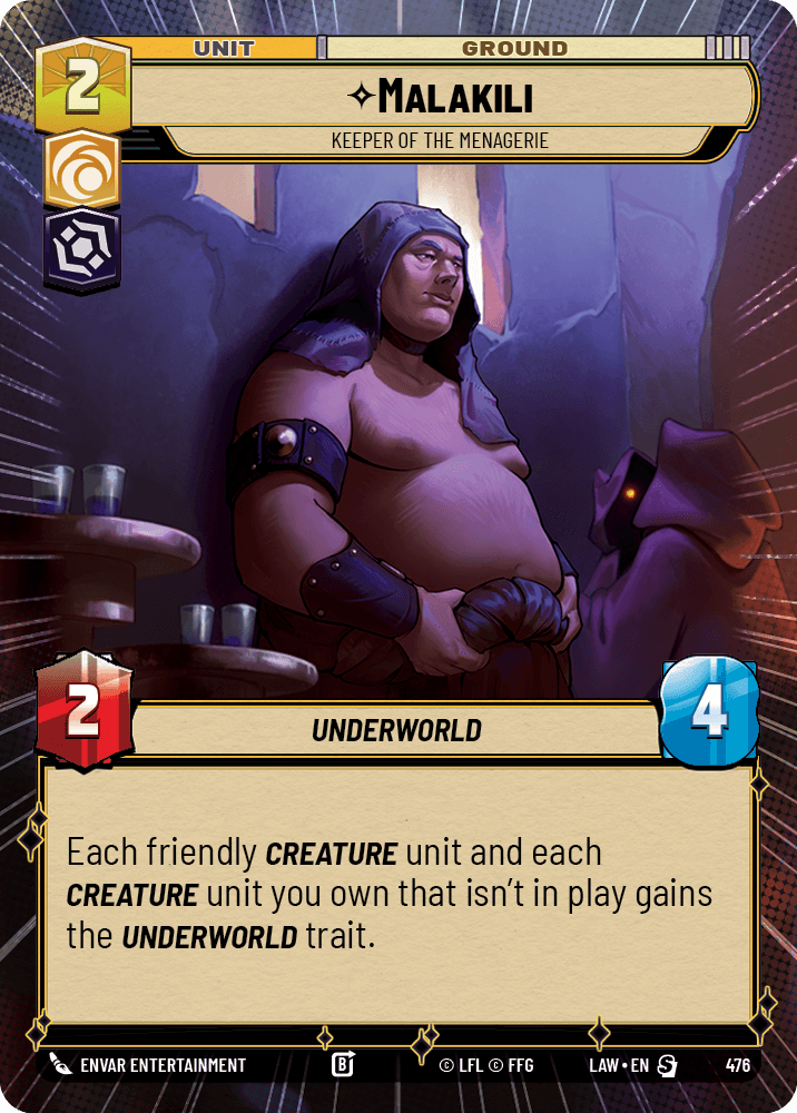 【LAW476/EN】Malakili - Keeper of the Menagerie (Hyperspace)