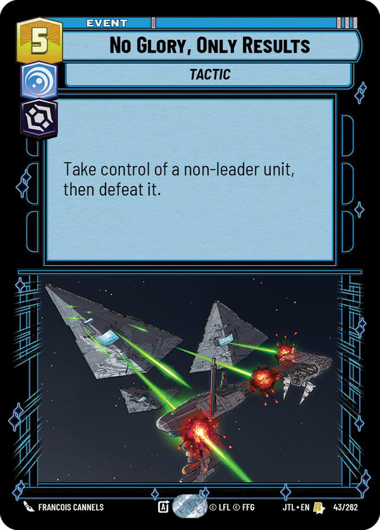 【JTL541/EN】No Glory, Only Results(Foil)