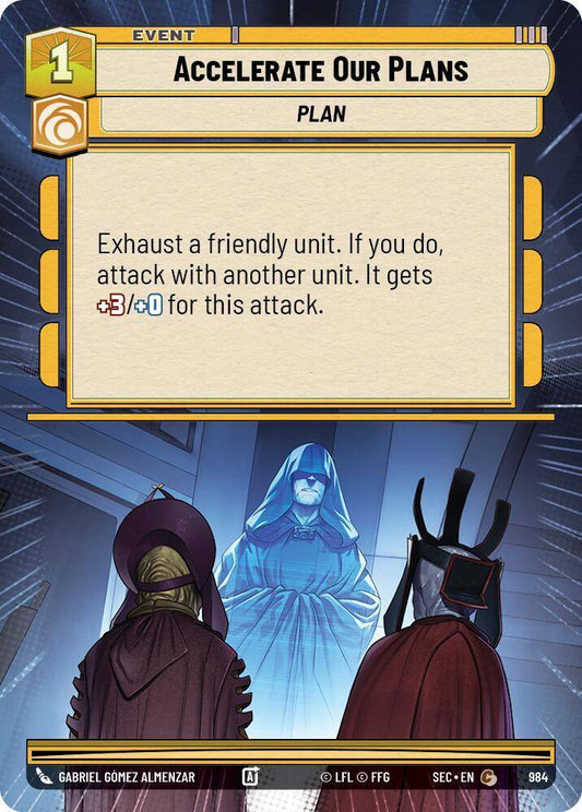 【SEC0984/EN】Accelerate Our Plans (Hyperspace/Foil)