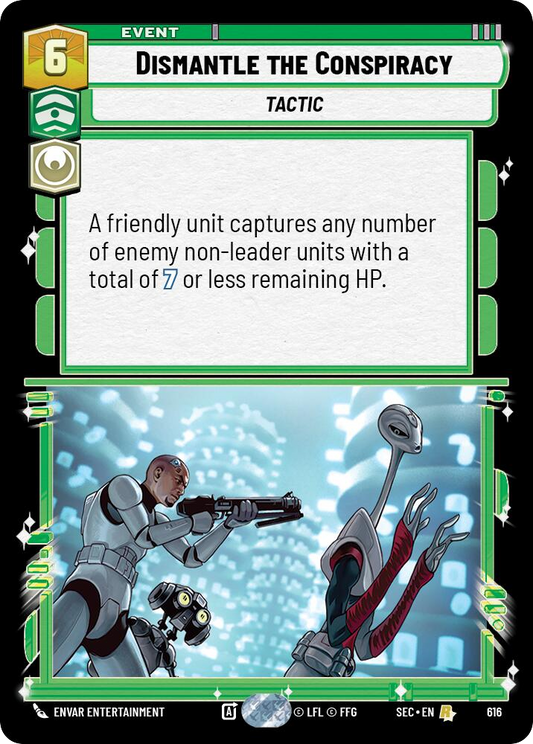 【SEC0616/EN】Dismantle the Conspiracy (Foil)