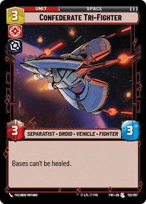 【TWI132/EN】Confederate Tri-Fighter(FOIL)